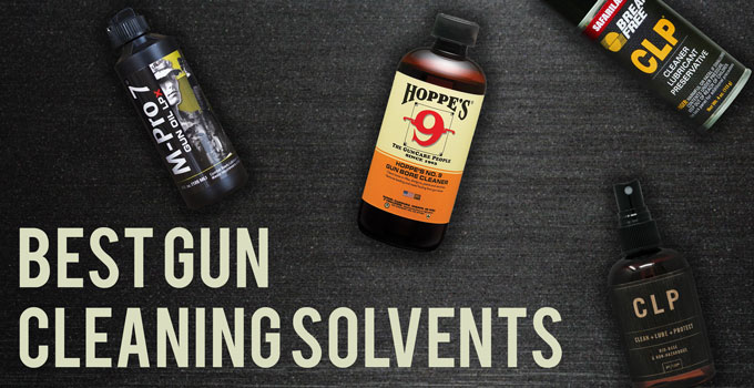 Best Gun Cleaning Solvents